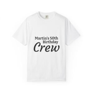 Birthday Crew T‑Shirt — Personalized “Martin’s 50th Birthday Crew” Party Tee